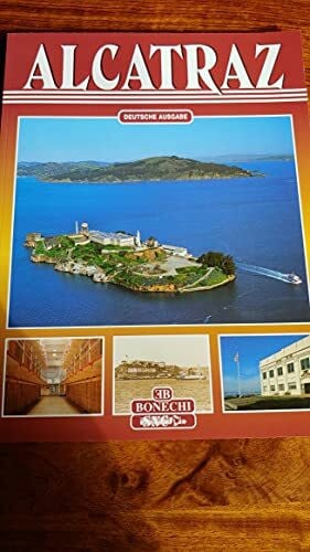 Dunbar, Richard Alcatraz. Ediz. tedesca (Classici per il turismo)