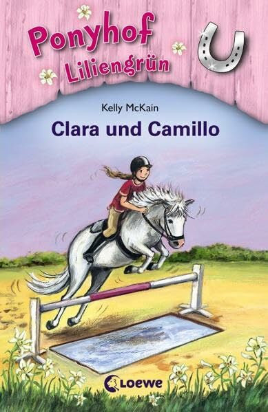 Wiemken, Simone Ponyhof Liliengrün (Band 3) – Clara und Camillo
