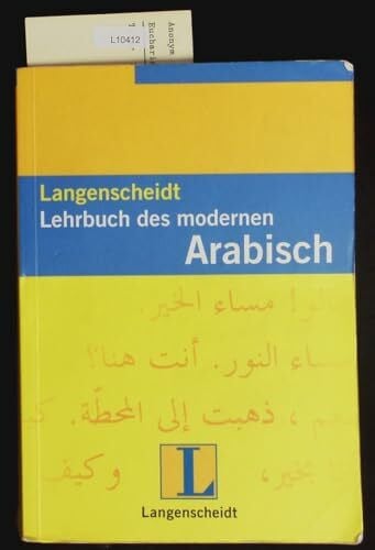 Schulz, Eckehard Langenscheidt Lehrbuch des modernen Arabisch