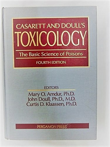 Amdur, M.O. Toxicology: The Basic Science of Poisons