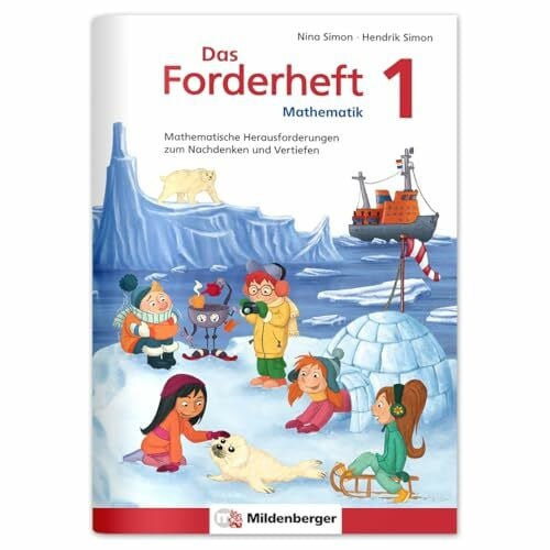 Mildenberger Verlag GmbH Das Forderheft Mathematik 1: Mathematische Herausforderungen zum Nachdenken und Vertiefen