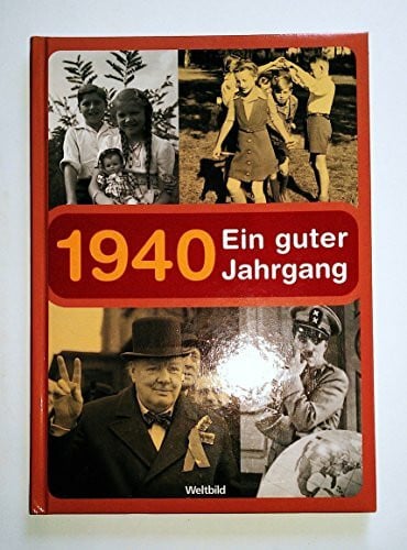 Hoffmann, Jan 1940 : ein guter Jahrgang ; [Geschichte und Geschichten aus unserer Kindheit und Jugend].