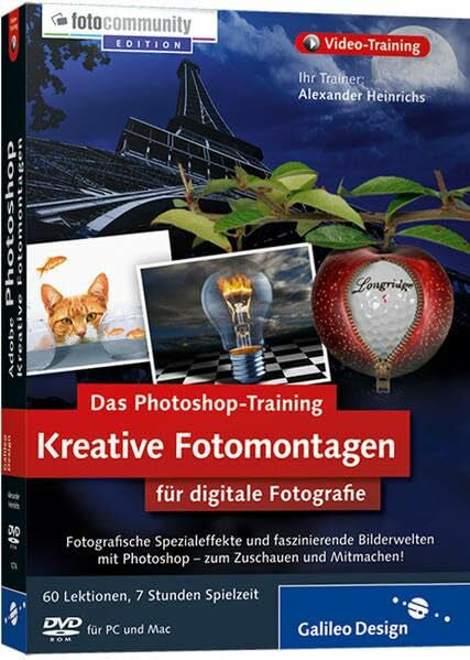 Heinrichs, Alexander Das Photoshop-Training für digitale Fotografie: Kreative Fotomontagen. Edition Fotocommunity: Das Video-Training auf DVD aktuell zu Photoshop CS4 (Galileo Design)
