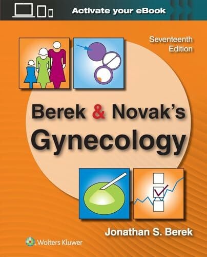Berek, Jonathan S. Berek & Novak's Gynecology (Berek and Novak's Gynecology)