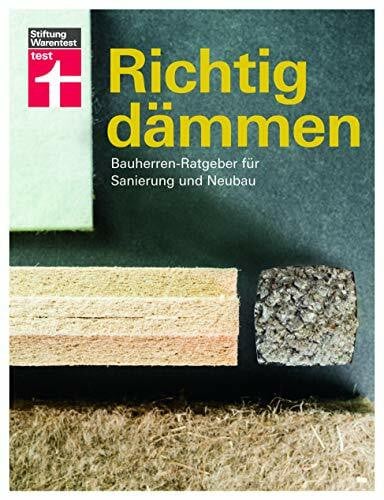 Drewer, Arnold Richtig dämmen: Passende Dämmung ermitteln - Baustoffe und Preise - Mit Skizzen - Energie sparen - Ökologisch bauen: Bauherren-Ratgeber für Sanierung und Neubau
