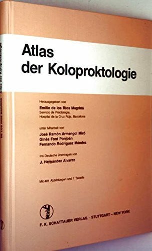 Rios Magrina, Emilio de los Atlas der Koloproktologie