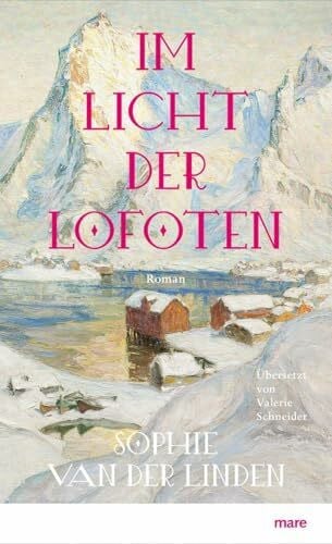 Schneider, Valerie Im Licht der Lofoten