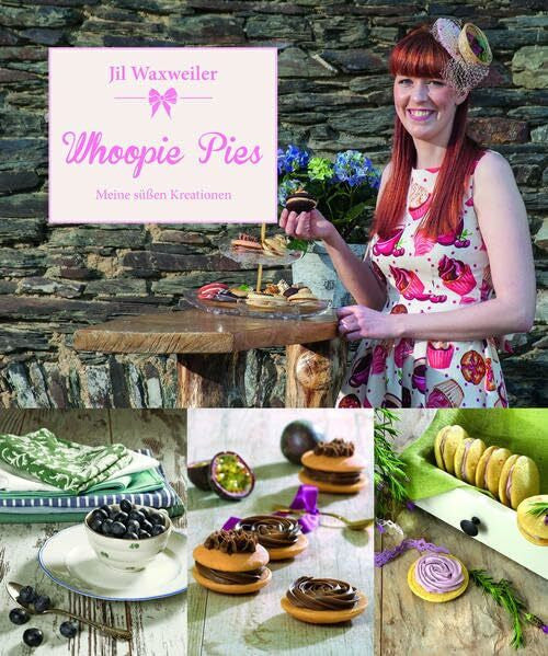 Jil, Waxweiler Whoopie Pies: Meine süßen Kreationen
