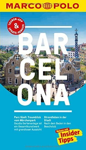 Massmann, Dorothea MARCO POLO Reiseführer Barcelona: Reisen mit Insider-Tipps. Inkl. kostenloser Touren-App und Event&News