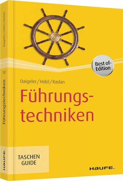 Hölzl, Franz Führungstechniken (Haufe TaschenGuide)