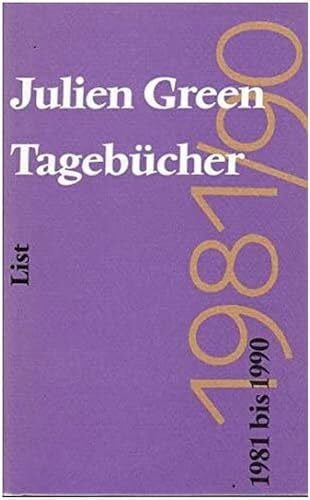 GREEN, JULIEN. Tagebücher, 1981-1990