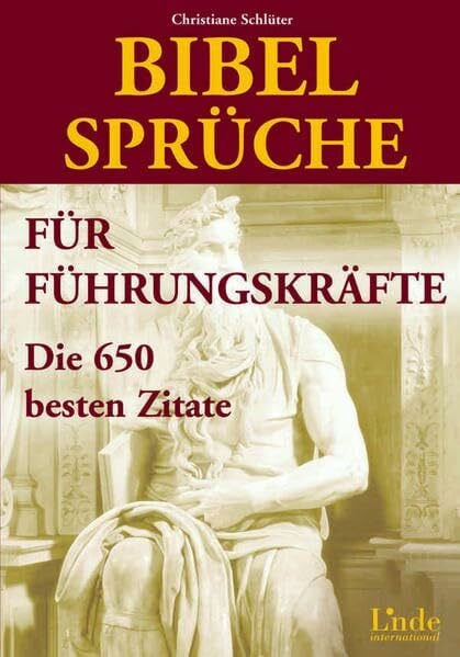 Schlüter, Christiane Bibelsprüche für Führungskräfte: Die 650 besten Zitate