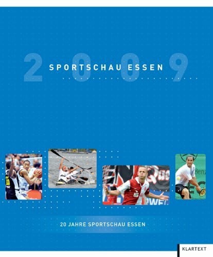 Essener Sportbund Sportschau Essen 2009: 20 Jahre Sportschau Essen