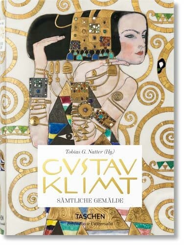 Natter, Tobias G. Gustav Klimt: Sämtliche Gemälde (Bibliotheca Universalis)