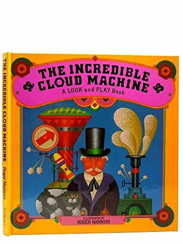 Nannini, Roger The Incredible Cloud Machine