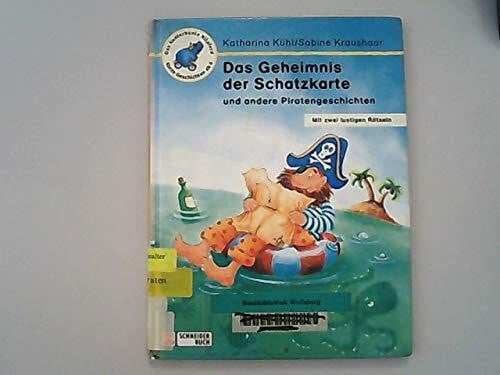 Timm, Jutta Das Geheimnis der Schatzkarte und andere Piratengeschichten