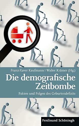 Walter Krämer Die demografische Zeitbombe. Fakten und Folgen des Geburtendefizits