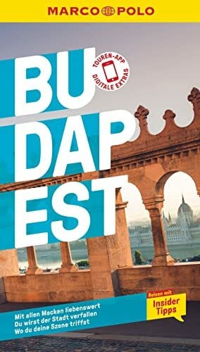 Stiens, Rita MARCO POLO Reiseführer Budapest: Reisen mit Insider-Tipps. Inkl. kostenloser Touren-App