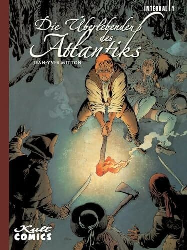 Mitton, Jean-Yves Die Überlebenden des Atlantiks 1