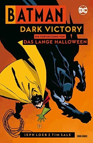 Loeb, Jeph Batman: Dark Victory: Die Fortsetzung von Das lange Halloween