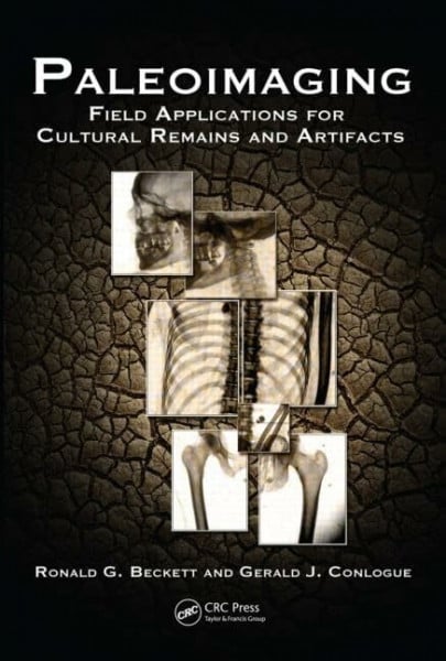 Nelson, Andrew J., Ph.D. Paleoimaging: Field Applications for Cultural Remains and Artifacts