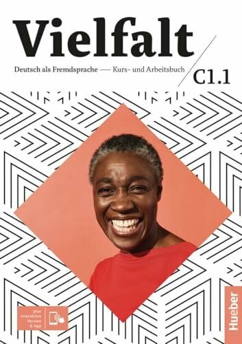 Keller, Sascha Alexander Vielfalt C1.1: Deutsch als Fremdsprache / Kurs- und Arbeitsbuch plus interaktive Version
