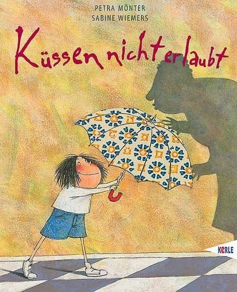 Wiemers, Sabine Küssen nicht erlaubt!