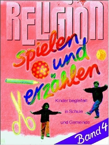 Religion spielen und erzählen