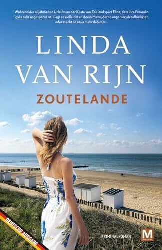 Rijn, Linda Van Zoutelande: Kriminalroman
