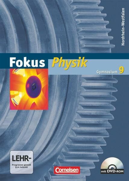 Kopte, Uwe Fokus Physik - Gymnasium Nordrhein-Westfalen - 9. Schuljahr: Schulbuch mit DVD-ROM