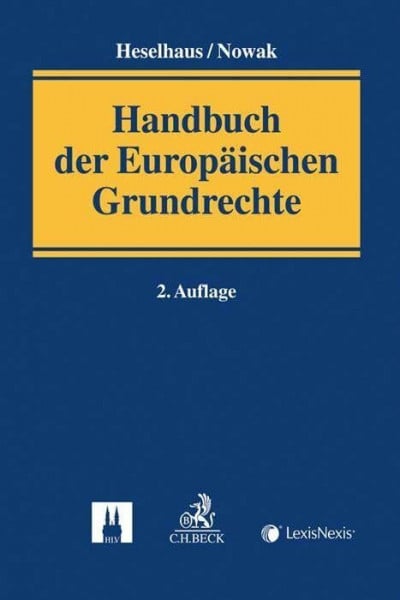 Thiele, Carmen Handbuch der Europäischen Grundrechte