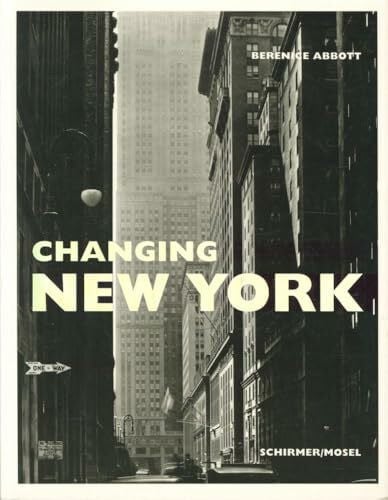 Berenice Abbott. Changing New York: +special price+