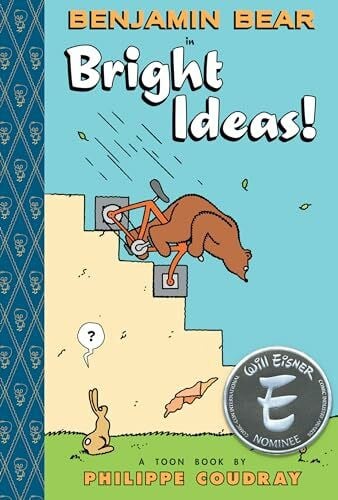Coudray, Philippe Benjamin Bear in Bright Ideas: Toon Books Level 2