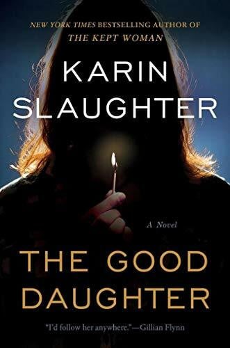 Slaughter, Karin The Good Daughter: A Novel