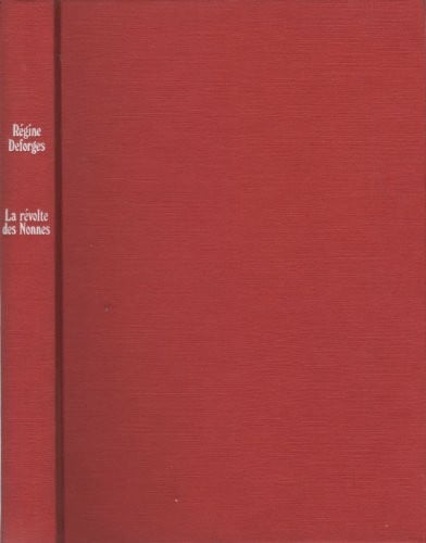 DEFORGES Régine La révolte des Nonnes