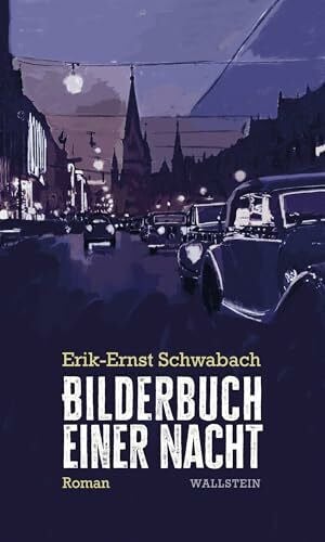 Widlok, Peter Bilderbuch einer Nacht: Roman