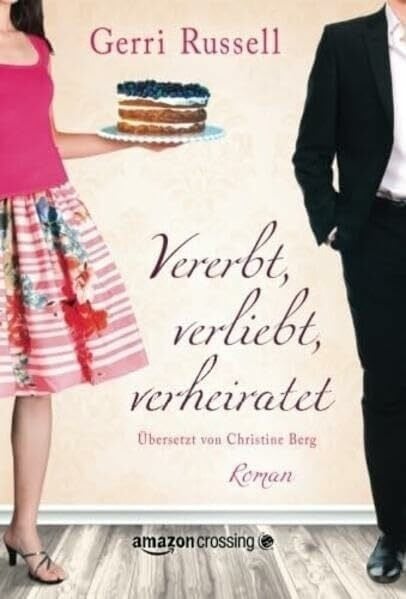 Berg, Christine Vererbt, verliebt, verheiratet