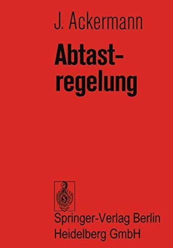 Ackermann, J. Abtastregelung
