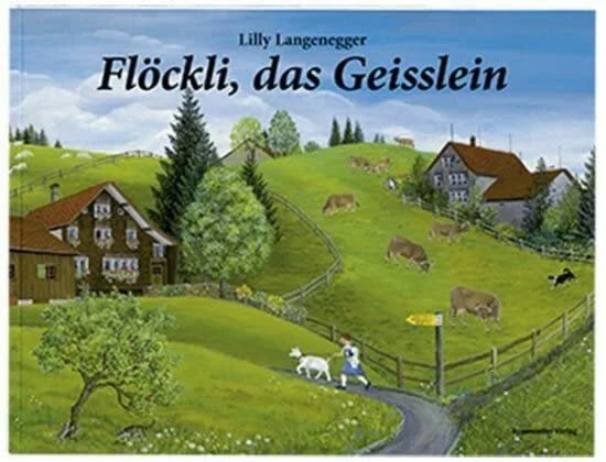 Langenegger, Lilly Flöckli, das Geisslein