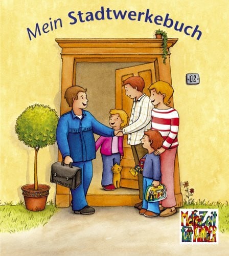 Monika König Mein Stadtwerkebuch