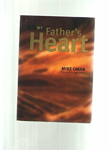 Oman, Mike My Father's Heart