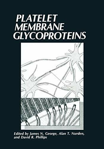George, James N. Platelet Membrane Glycoproteins
