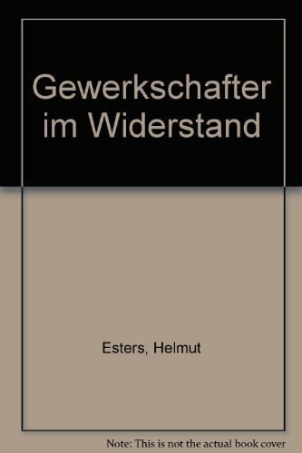 Hans Pelger Gewerkschafter im Widerstand.Mit einem forschungsgeschichtlichen Überblick