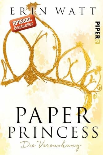 Kubis, Lene Paper Princess (Paper-Reihe 1): Die Versuchung | Romantische New Adult mit Suchtfaktor im neuen Look