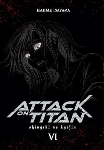 Peter, Claudia Attack on Titan Deluxe 6: Edle 3-in-1-Ausgabe des Mangas im Hardcover mit Farbseiten