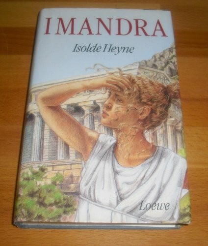 Heyne, Isolde Imandra. ( Ab 12 J.)