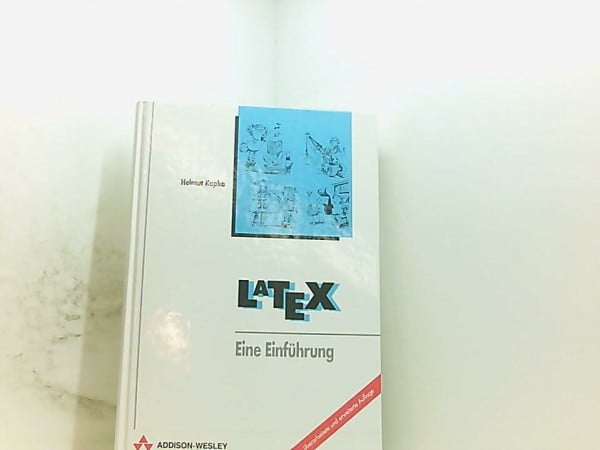Helmut Kopka Latex. Eine Einführung