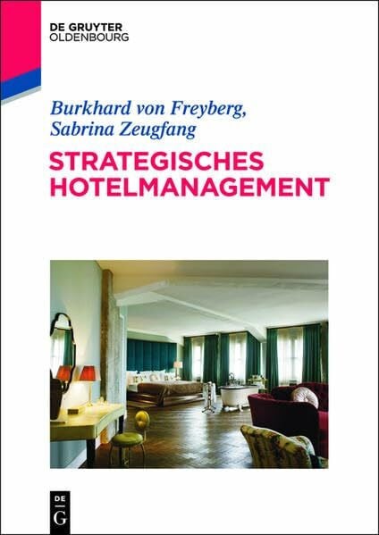 Zeugfang, Sabrina Strategisches Hotelmanagement