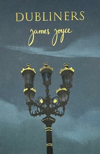 Joyce, James Dubliners (Collector's Edition) (Wordsworth Collector's Editions)