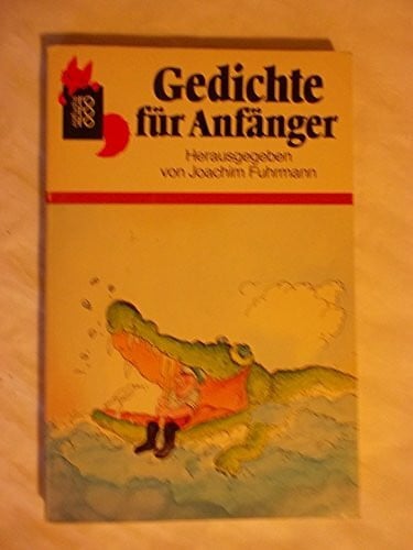 Joachim Fuhrmann Gedichte für Anfänger
